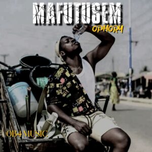 Download: Ophory – Mafutusem MP3 (Prod. By Fox Beatz)