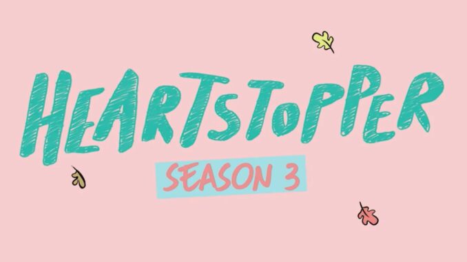 ‘Heartstopper’ Season 3 Updates: Everything We Know So Far, From Cast Changes to Premiere Date & More! | Alice Oseman, Bradley Riches, Corinna Brown, Cormac Hyde-Corrin, Darragh Hand, Eddie Marsan, EG, evergreen, Fisayo Akinade, Hayley Atwell, Heartstopper, Jenny Walser, Joe Locke, Jonathan Bailey, Kit Connor, Kizzy Edgell, Leila Khan, Netflix, Nima Taleghani, Olivia Colman, Rhea Norwood, Sebastian Croft, Slideshow, Television, Tobie Donovan, William Gao, Yasmin Finney | Just Jared: Celebrity News and Gossip